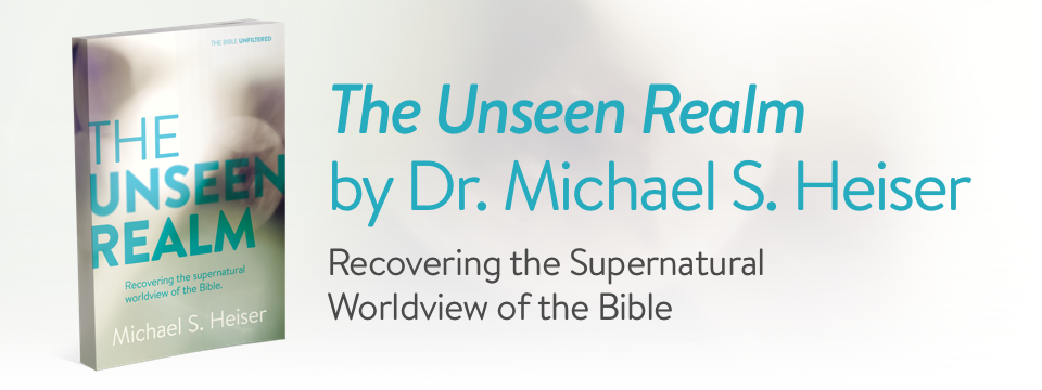 The Unseen Realm and Supernatural